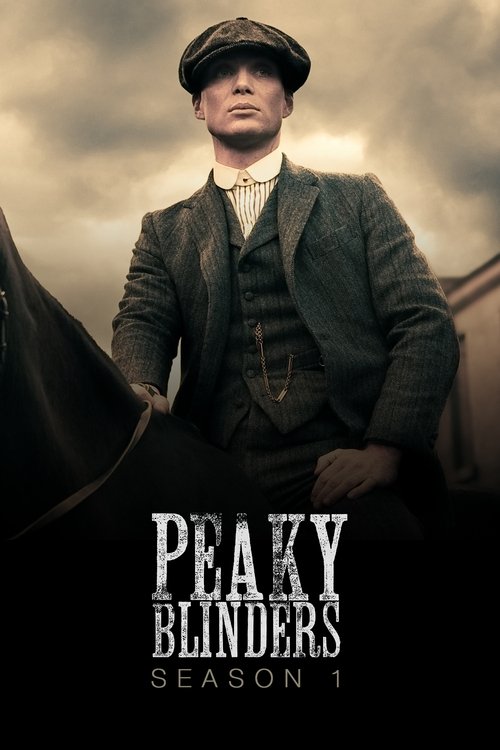 Peaky Blinders (Season 1) BluRay [Hindi (DD2.0) & English] 1080p 720p & 480p [x264/10Bit-HEVC] | [ALL Episodes] | TV Series