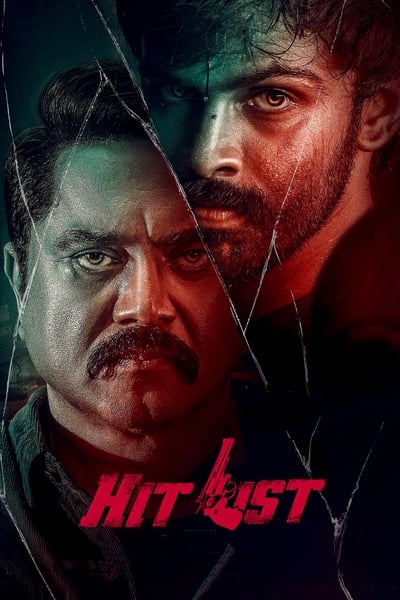 Hit List (2024) UNCUT WEB-DL [Hindi (DD5.1) & Tamil] 1080p 720p & 480p [x264/HEVC] | Full Movie